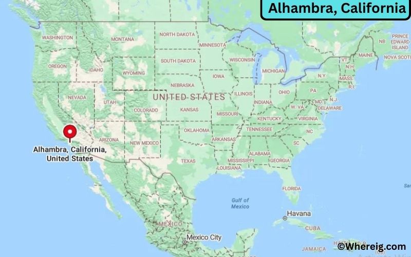 Where is Alhambra Located in Los Angeles, California