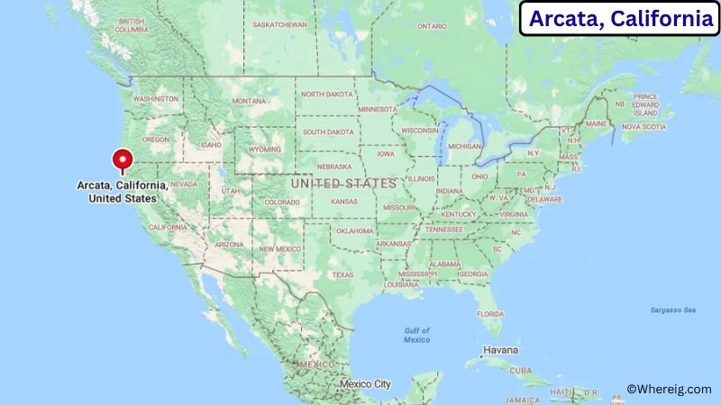 Where is Arcata Located in Humboldt County, California
