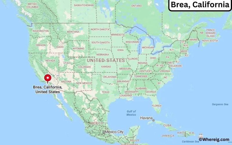 Where is Brea Located in Orange, California