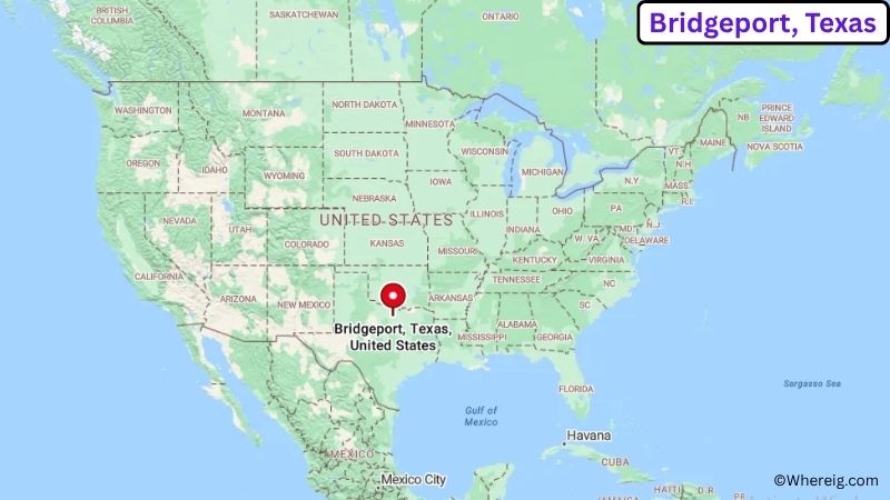 Where is Bridgeport Located in Wise County, Texas