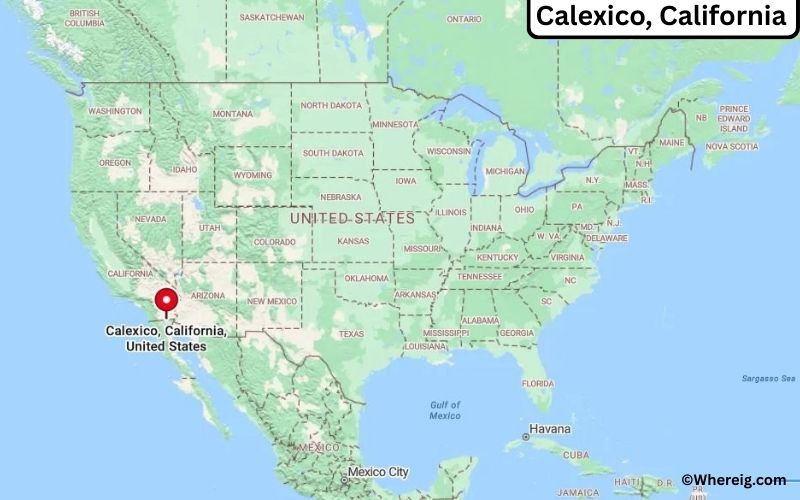 Where is Calexico Located in Imperial, California