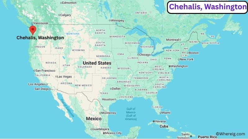 Where is Chehalis Located in Lewis County, Washington