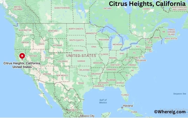 Where is Citrus Heights Located in Sacramento, California