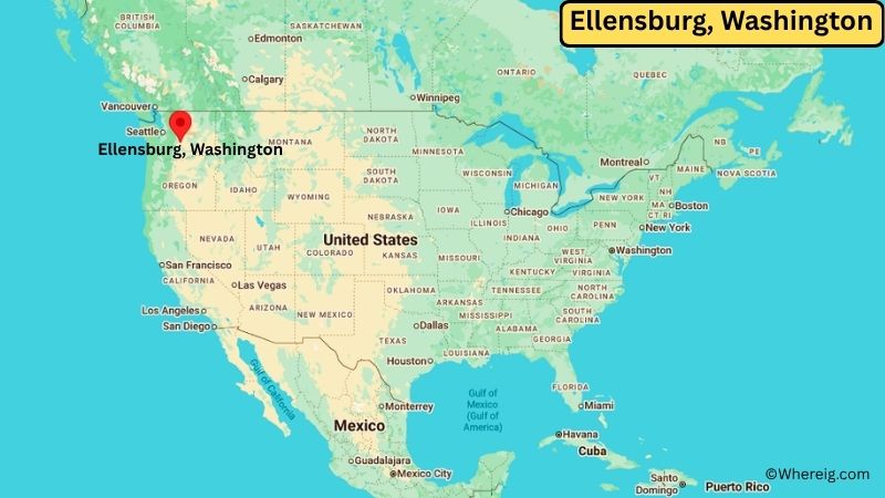 Where is Ellensburg Located in Kittitas County, Washington