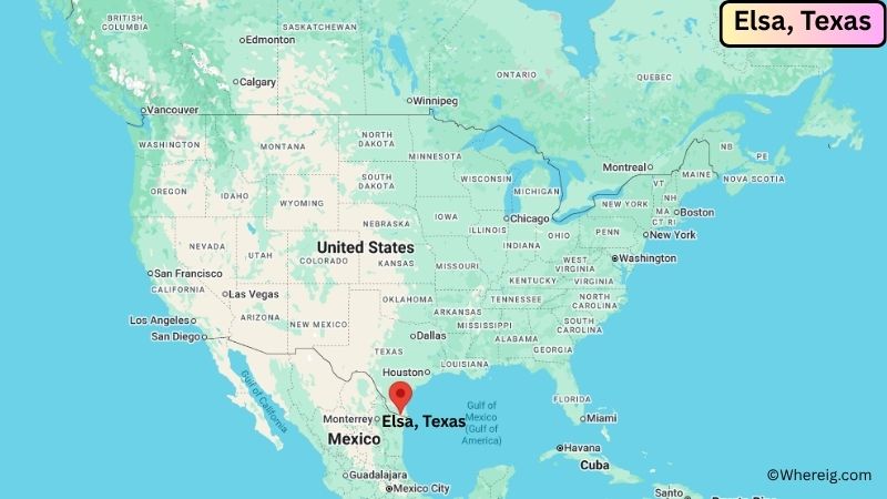 Where is Elsa Located in Hidalgo County, Texas