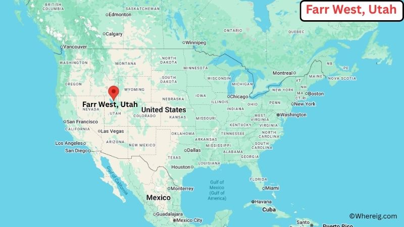 Where is Farr West Located in Weber County, Utah