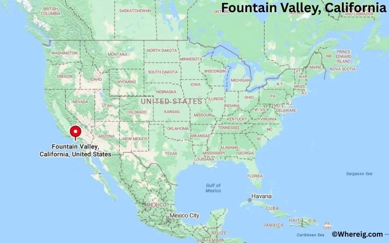 Where is Fountain Valley Located in Orange, California