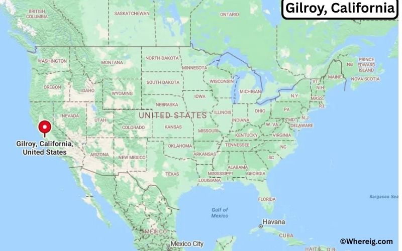 Where is Gilroy Located in Santa Clara, California