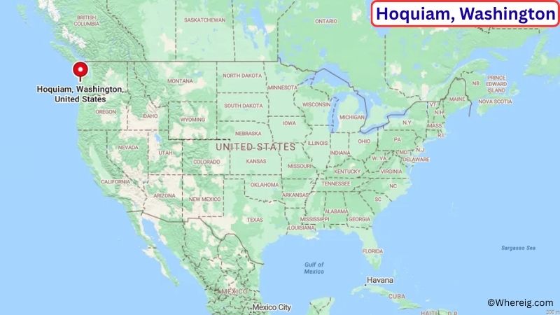 Where is Hoquiam Located in Grays Harbor County, Washington