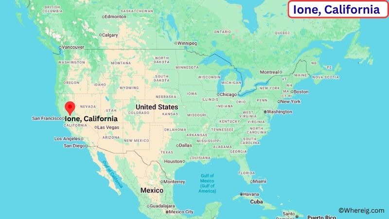 Where is Ione Located in Amador County, California
