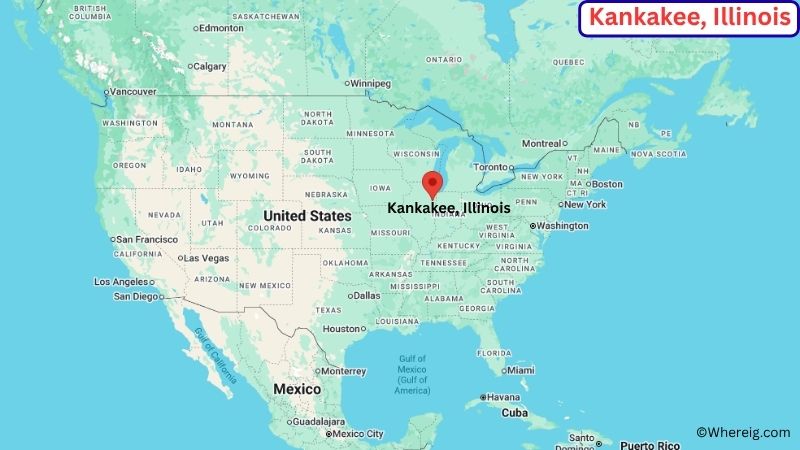 Where is Kankakee Located in Kankakee County, Illinois