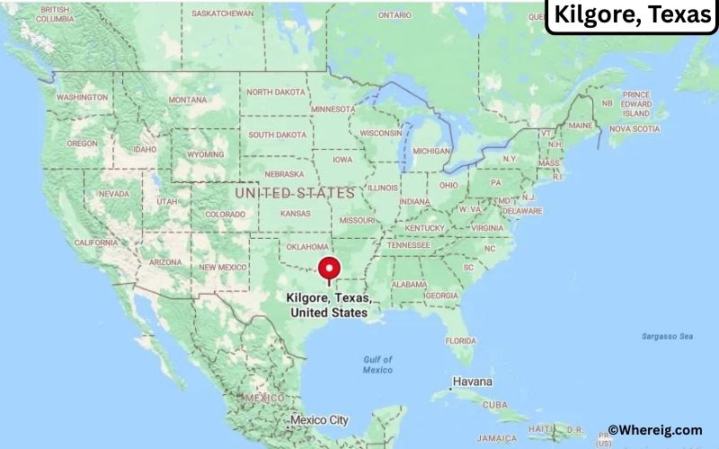 Where is Kilgore, Texas
