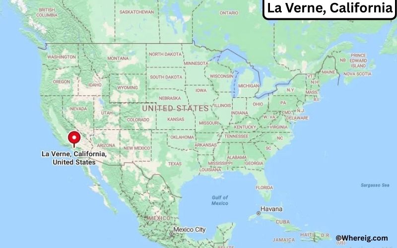 Where is La Verne Located in Los Angeles, California