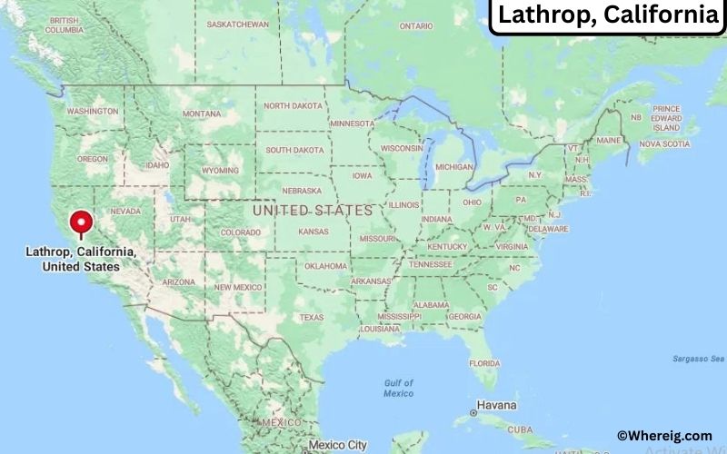 Where is Lathrop Located in San Joaquin, California