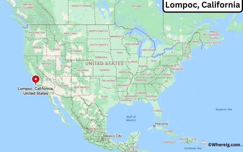 Where is Lompoc Located in Lompoc, California