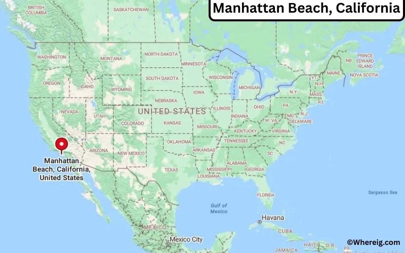Where is Manhattan Beach Located in Los Angeles, California
