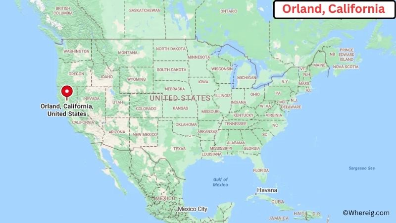 Where is Orland Located in Glenn County, California