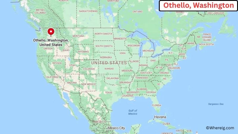 Where is Othello Located in Adams County, Washington