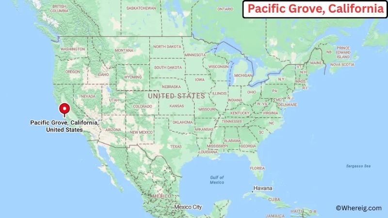 Where is Pacific Grove Located in Monterey County, California