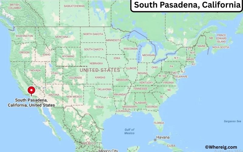 Where is South Pasadena Located in Los Angeles, California