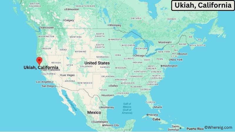 Where is Ukiah Located in Mendocino County, California