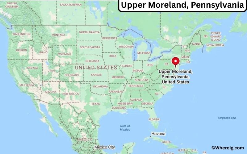 Where is Upper Moreland, Pennsylvania