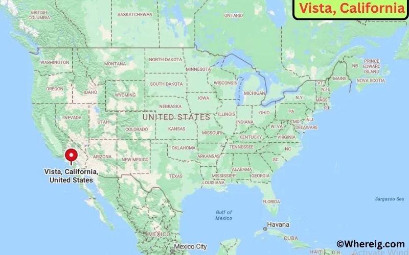 Where is Vista Located in San Diego, California