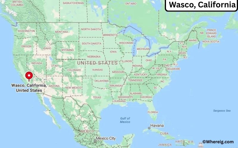 Where is Wasco Located in Kern, California