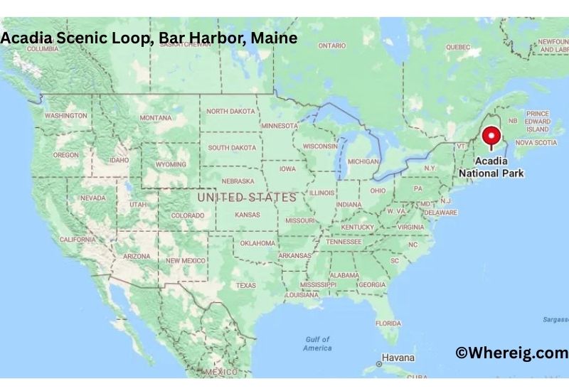 Where is Acadia Scenic Loop Located in Bar Harbor, Maine Where is Acadia Scenic Loop Located in Bar Harbor, Maine
