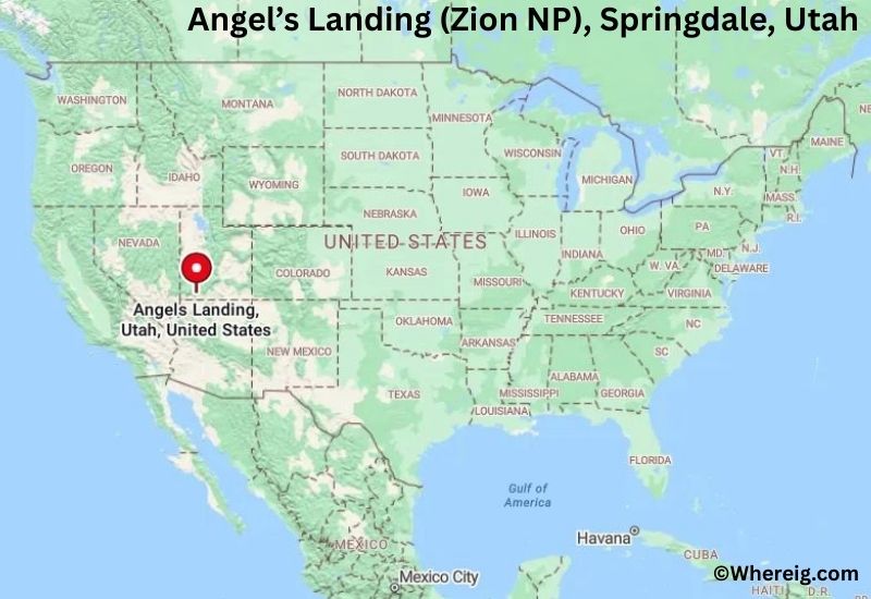 Where is Angel’s Landing (Zion NP) Located in Springdale, Utah Where is Angel’s Landing (Zion NP) Located in Springdale, Utah