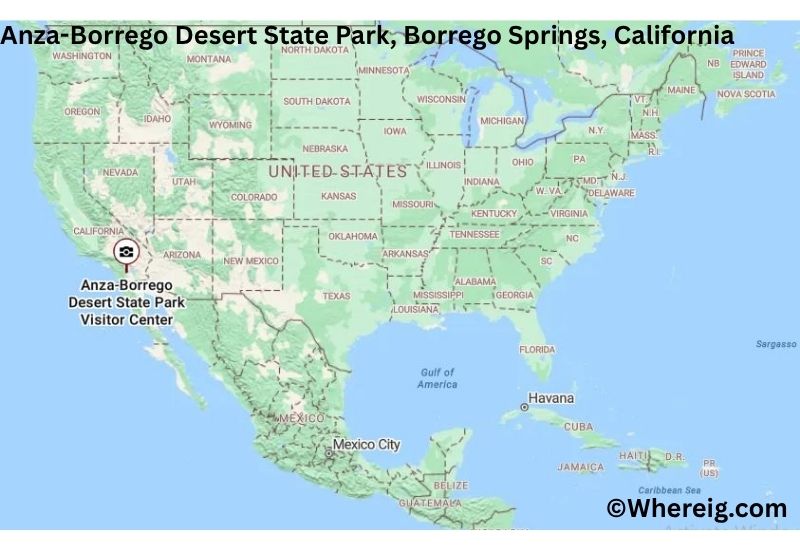 Where is Anza-Borrego Desert State Park Located inBorrego Springs, California Where is Anza-Borrego Desert State Park Located inBorrego Springs, California