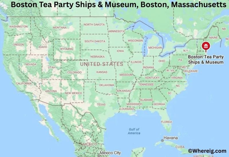 Where is Boston Tea Party Ships & Museum Located in Boston, Massachusetts Where is Boston Tea Party Ships & Museum Located in Boston, Massachusetts