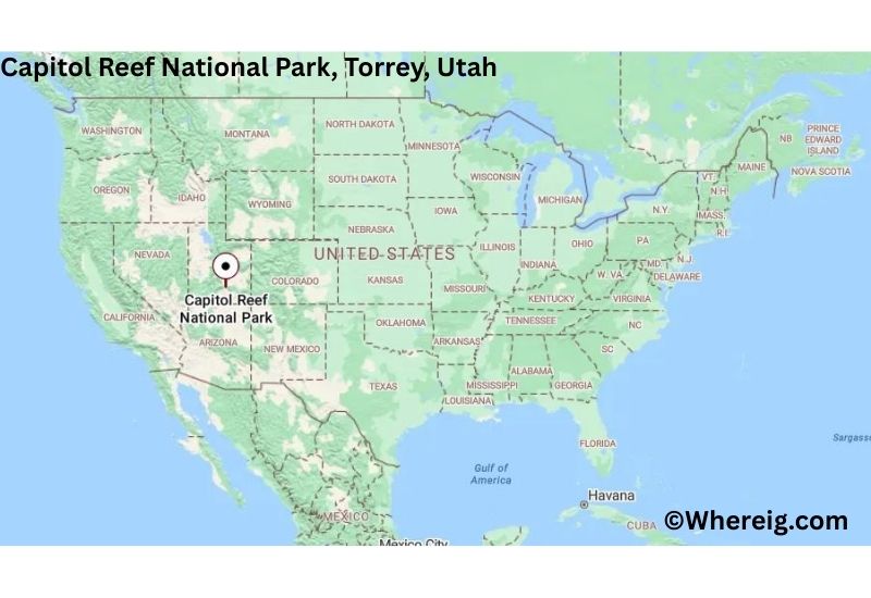 Where is Capitol Reef National Park Located in Torrey, Utah