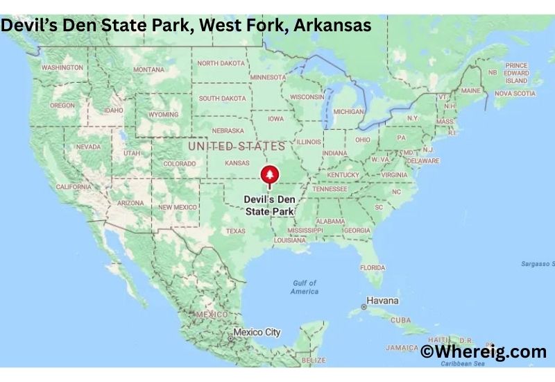 Where is Devil’s Den State Park Located in West Fork, Arkansas Where is Devil’s Den State Park Located in West Fork, Arkansas
