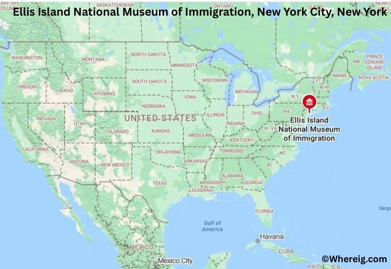 Where is Ellis Island National Museum of Immigration Located in New York City, New York Where is Ellis Island National Museum of Immigration Located in New York City, New York