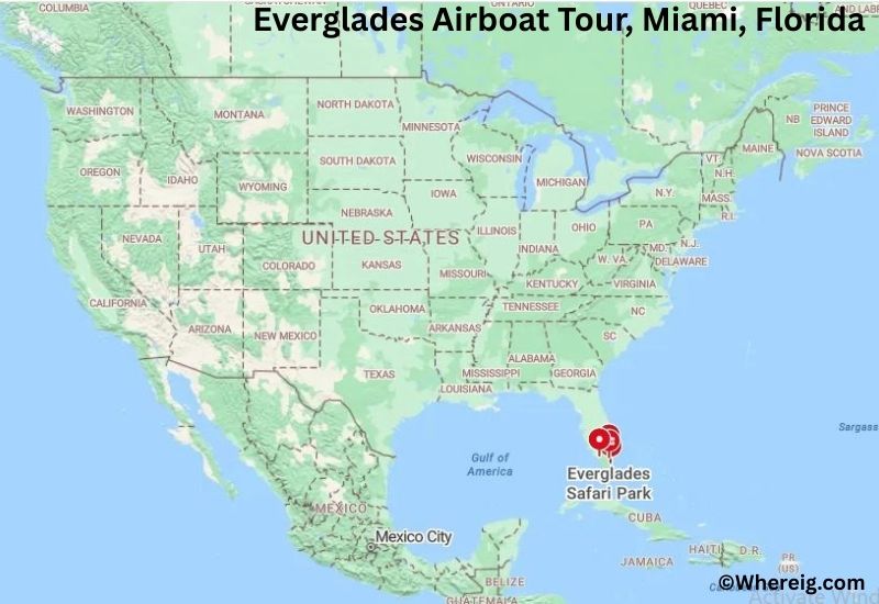 Where is Everglades Airboat Tour Located in Miami, Florida Where is Everglades Airboat Tour Located in Miami, Florida