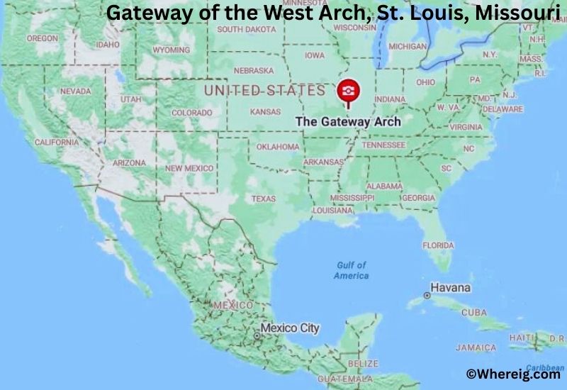 Where is Gateway of the West Arch Located in St. Louis, Missouri Where is Gateway of the West Arch Located in St. Louis, Missouri