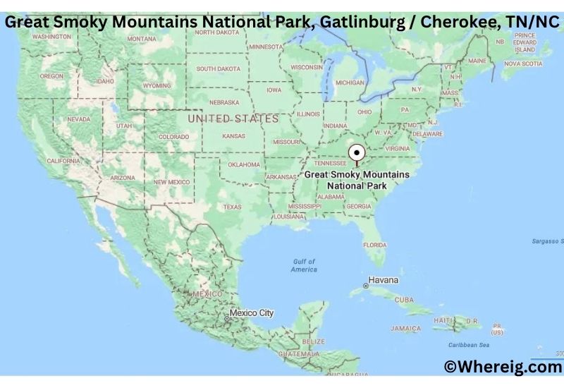 Where is Great Smoky Mountains National Park Located in Gatlinburg / Cherokee, Tennessee & North Carolina Where is Great Smoky Mountains National Park Located in Gatlinburg / Cherokee, Tennessee & North Carolina