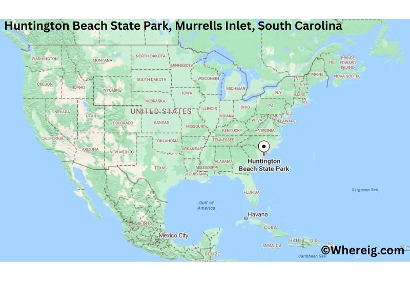 Where is Huntington Beach State Park Located inMurrells Inlet, South Carolina Where is Huntington Beach State Park Located inMurrells Inlet, South Carolina
