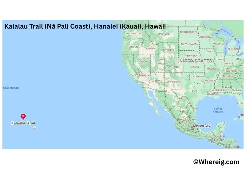 Where is Kalalau Trail (Nā Pali Coast) Located inHanalei (Kauai), Hawaii Where is Kalalau Trail (Nā Pali Coast) Located inHanalei (Kauai), Hawaii