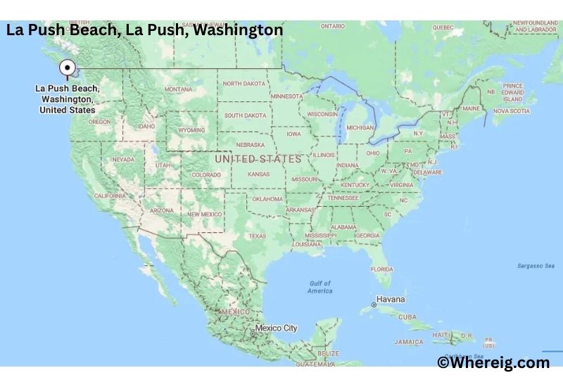 Where is La Push Beach Located inLa Push, Washington Where is La Push Beach Located inLa Push, Washington