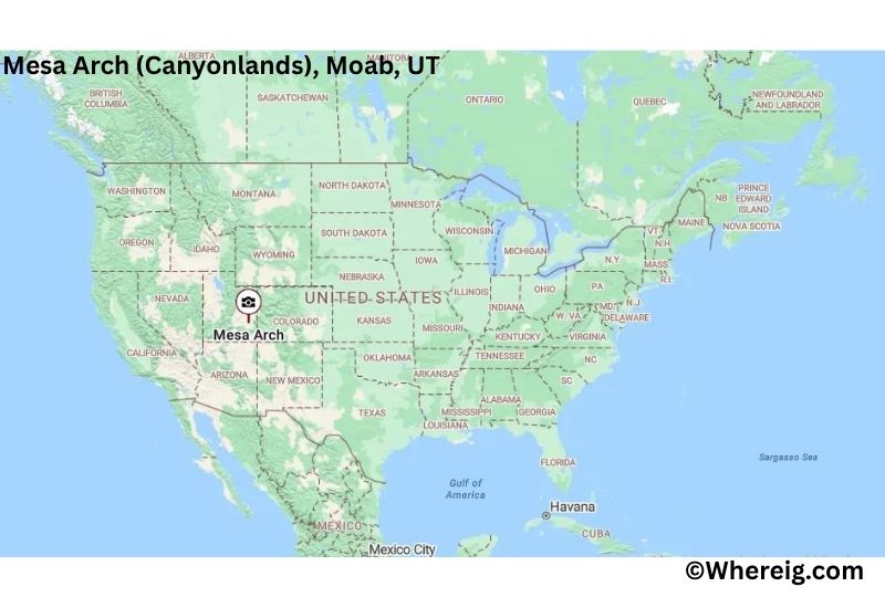 Where is Mesa Arch (Canyonlands) Located in Moab, Utah Where is Mesa Arch (Canyonlands) Located in Moab, Utah