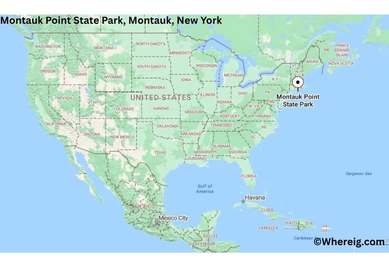 Where is Montauk Point State Park Located inMontauk, New York Where is Montauk Point State Park Located inMontauk, New York