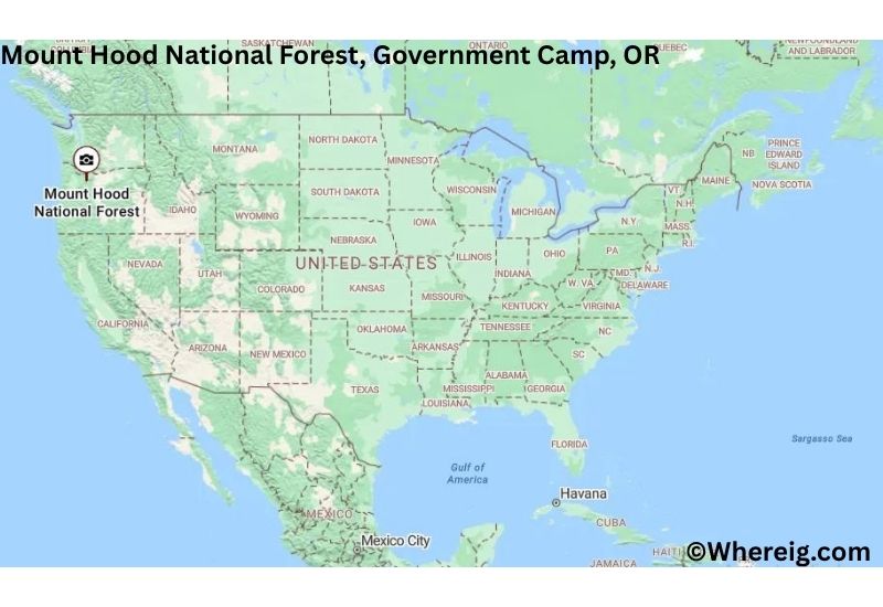 Where is Mount Hood National Forest Located in Government Camp, Oregon Where is Mount Hood National Forest Located in Government Camp, Oregon