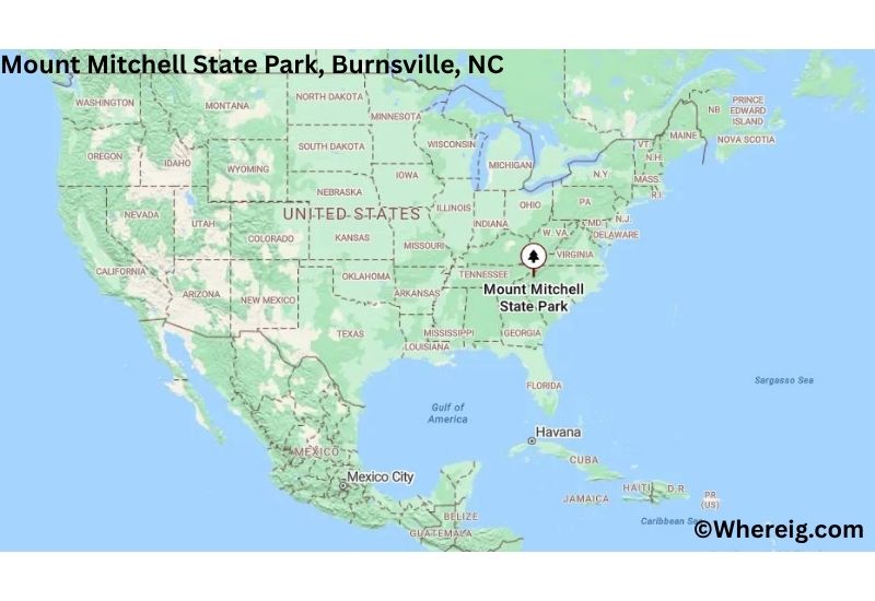 Where is Mount Mitchell State Park Located in Burnsville, North Carolina Where is Mount Mitchell State Park Located in Burnsville, North Carolina