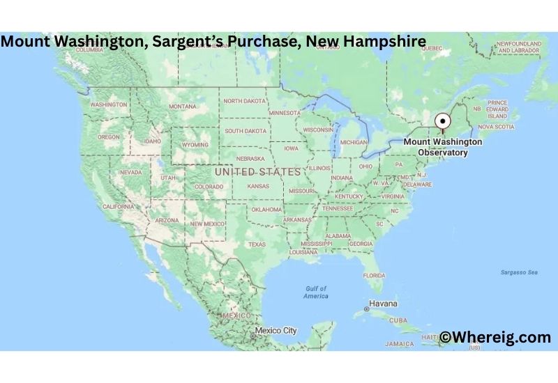 Where is Mount Washington Located inSargent’s Purchase, New Hampshire Where is Mount Washington Located inSargent’s Purchase, New Hampshire