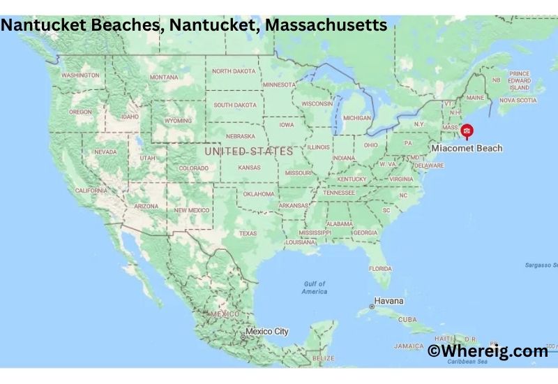 Where is Nantucket Beaches Located inNantucket, Massachusetts Where is Nantucket Beaches Located inNantucket, Massachusetts