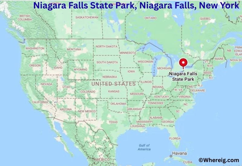 Where is Niagara Falls State Park Located in Niagara Falls, New York Where is Niagara Falls State Park Located in Niagara Falls, New York