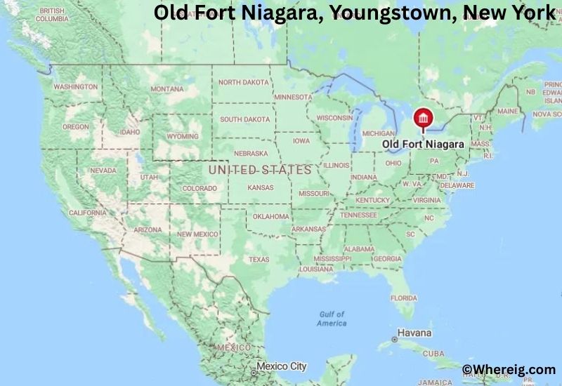 Where is Old Fort Niagara Located in Youngstown, New York Where is Old Fort Niagara Located in Youngstown, New York