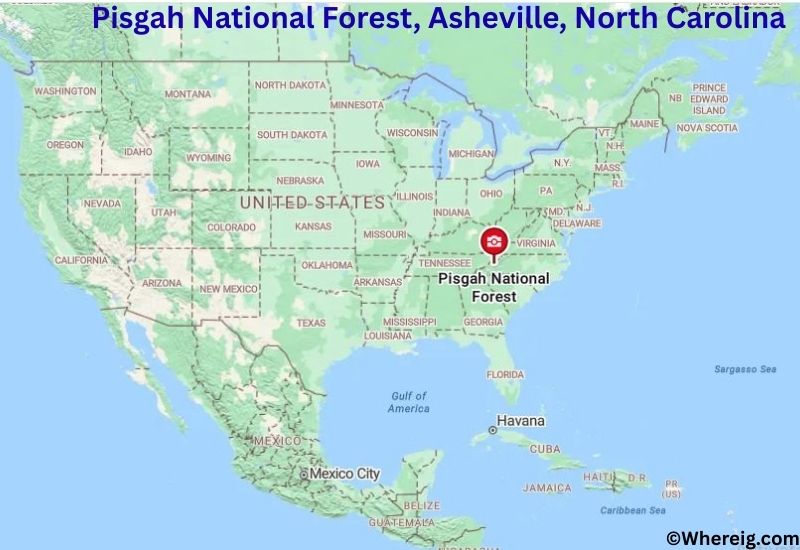 Where is Pisgah National Forest Located in Asheville, North Carolina Where is Pisgah National Forest Located in Asheville, North Carolina